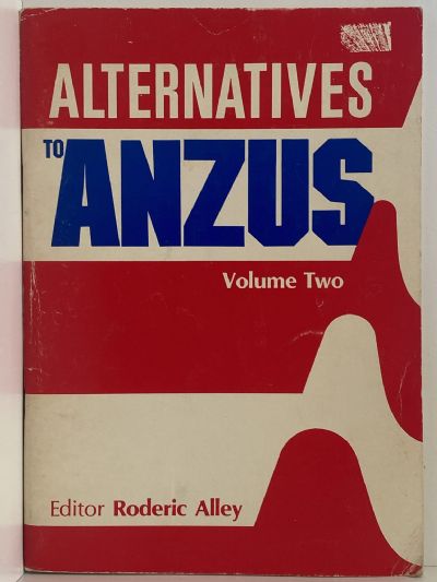 ALTERNATIVES TO ANZUS