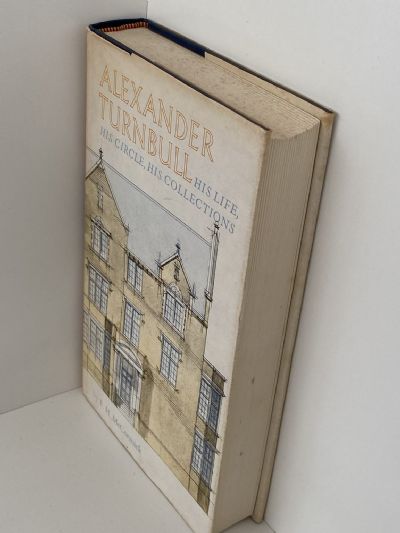 ALEXANDER TURNBULL: His Life, His Circle, His Collections