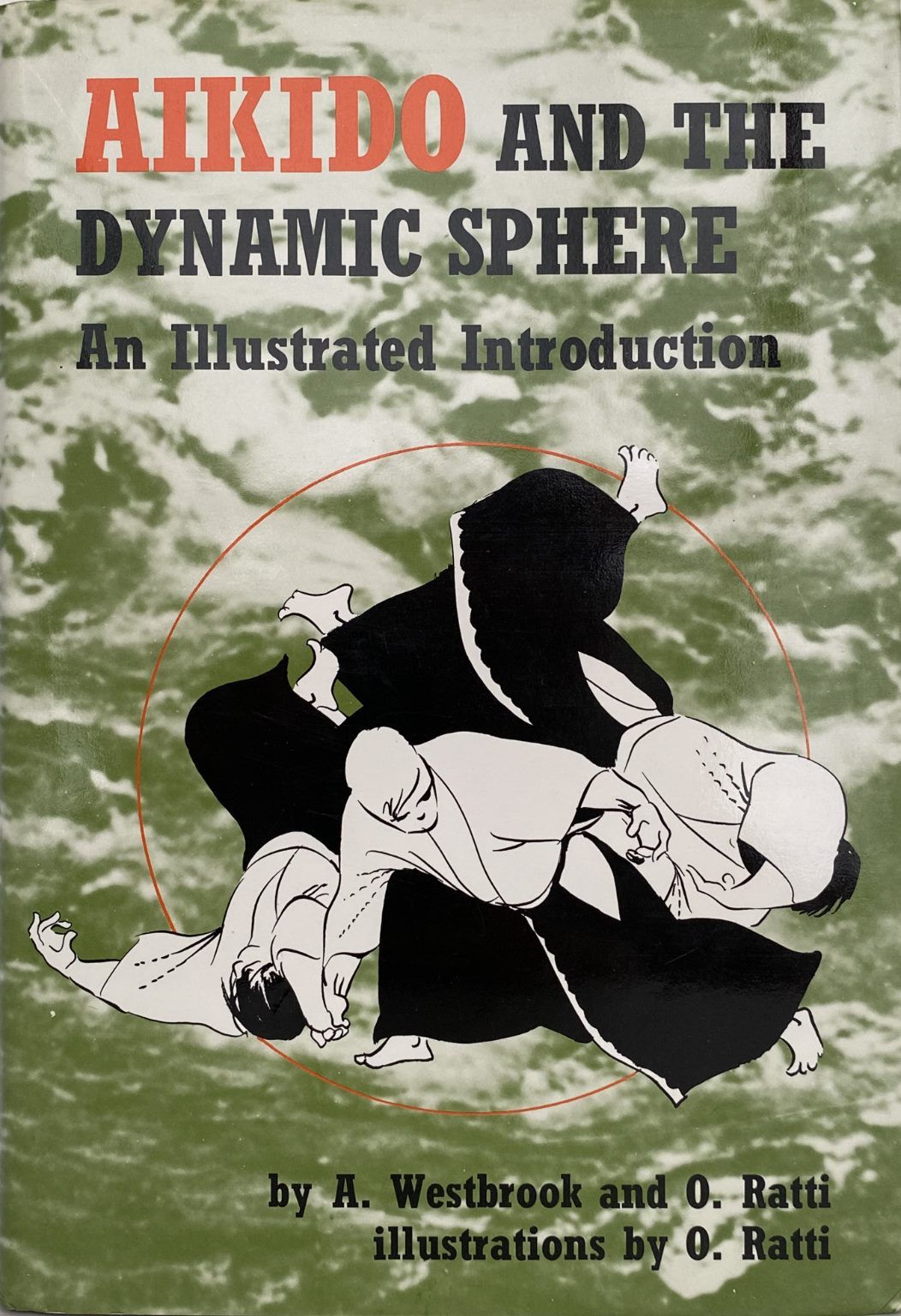 AIKIDO AND THE DYNAMIC SPHERE