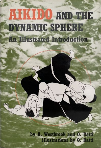 AIKIDO AND THE DYNAMIC SPHERE 