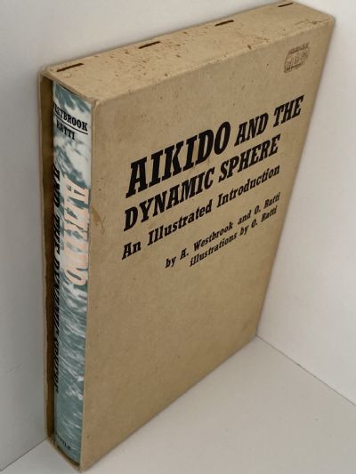 AIKIDO AND THE DYNAMIC SPHERE