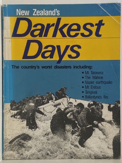 NEW ZEALAND'S DARKEST DAYS