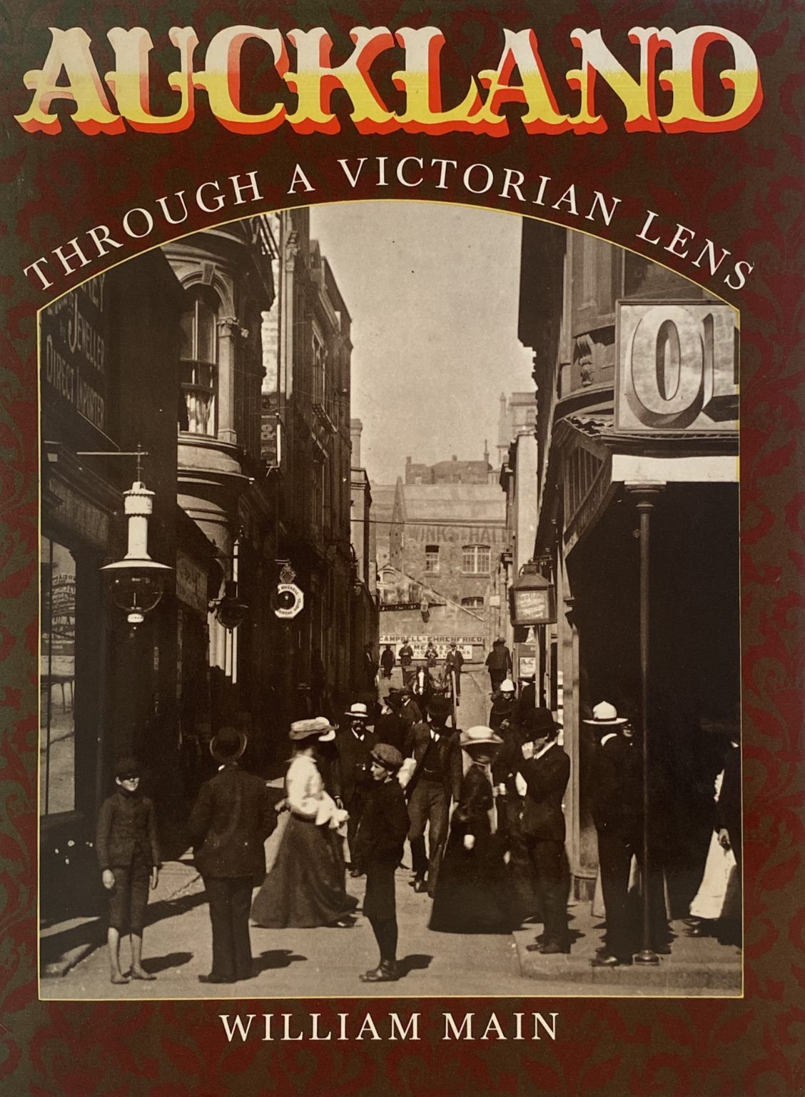 AUCKLAND THROUGH A VICTORIAN LENS