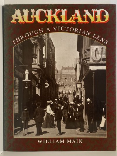 AUCKLAND THROUGH A VICTORIAN LENS