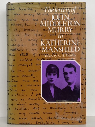 THE LETTERS OF John Middleton Murray to Katherine Mansfield