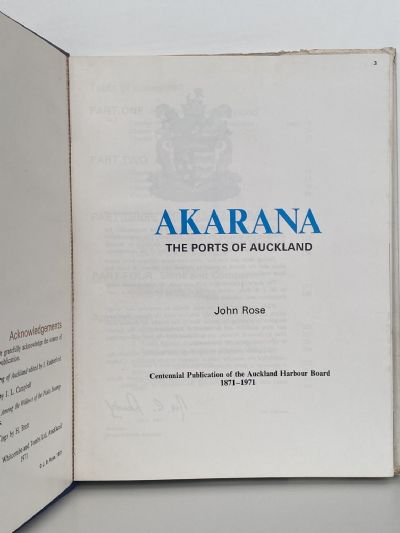 AKARANA: The Ports of Auckland 1871 to 1971