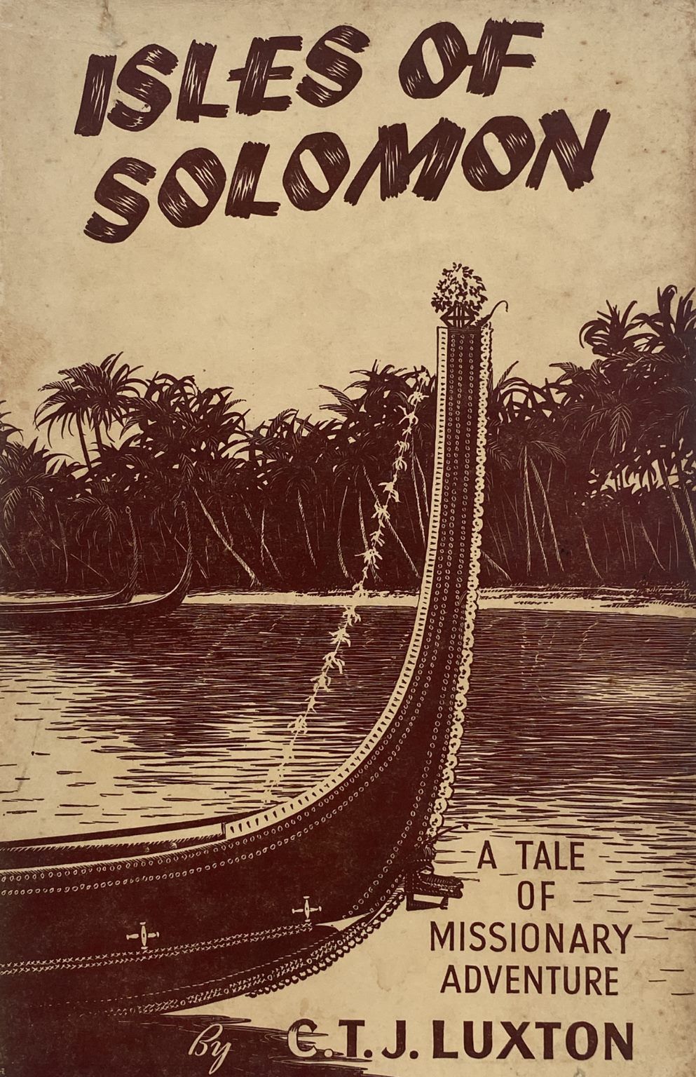 ISLES OF SOLOMON: A Tale of Missionary Adventure