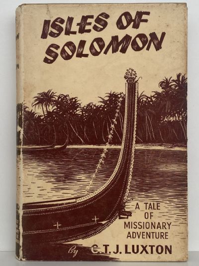 ISLES OF SOLOMON: A Tale of Missionary Adventure