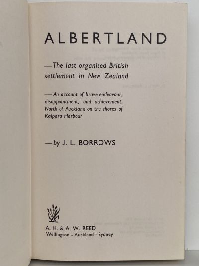ALBERTLAND: The last organised British settlement in New Zealand