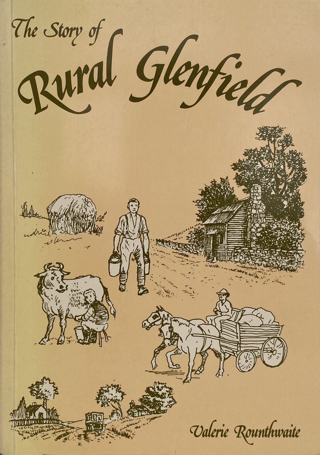 THE STORY OF RURAL GLENFIELD