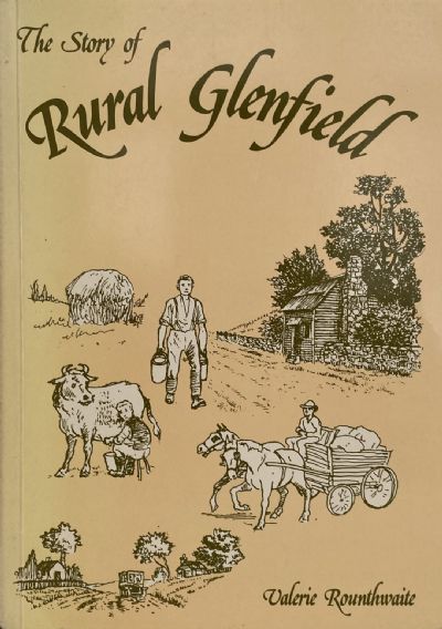 THE STORY OF RURAL GLENFIELD 
