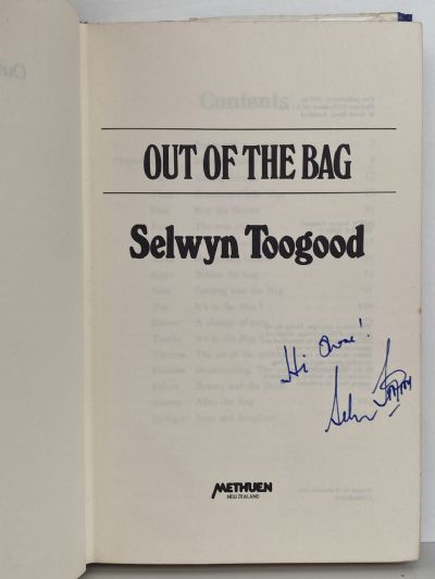 OUT OF THE BAG: Autobiography of Selwyn Toogood