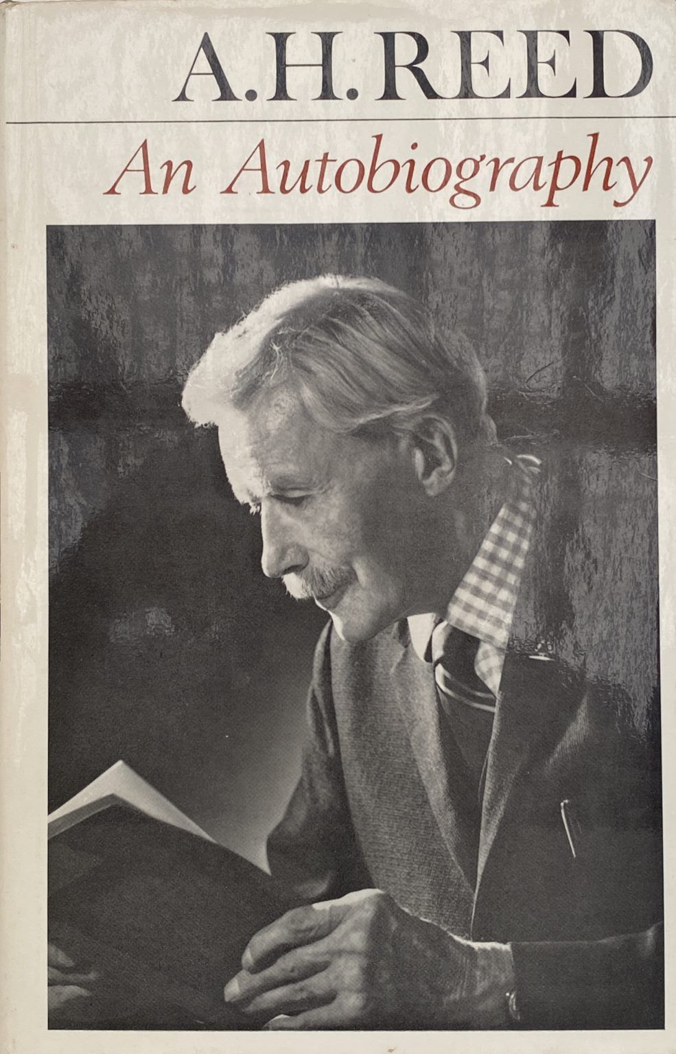 A. H. REED An Autobiography
