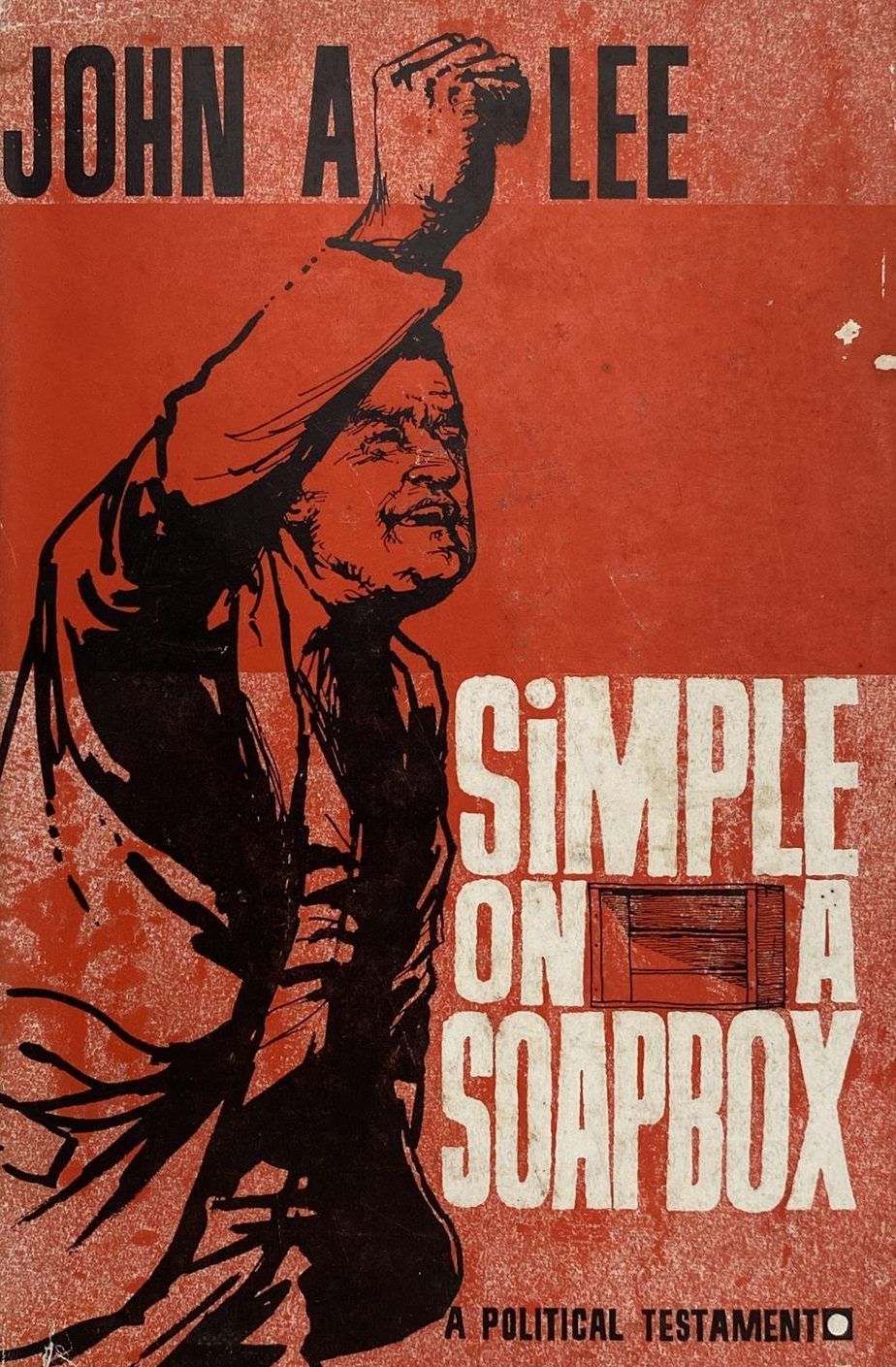 SIMPLE ON A SOAPBOX: A Political Testament