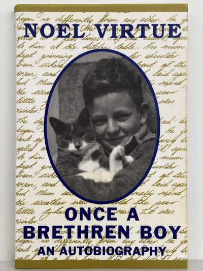 ONCE A BRETHREN BOY: An Autobiography