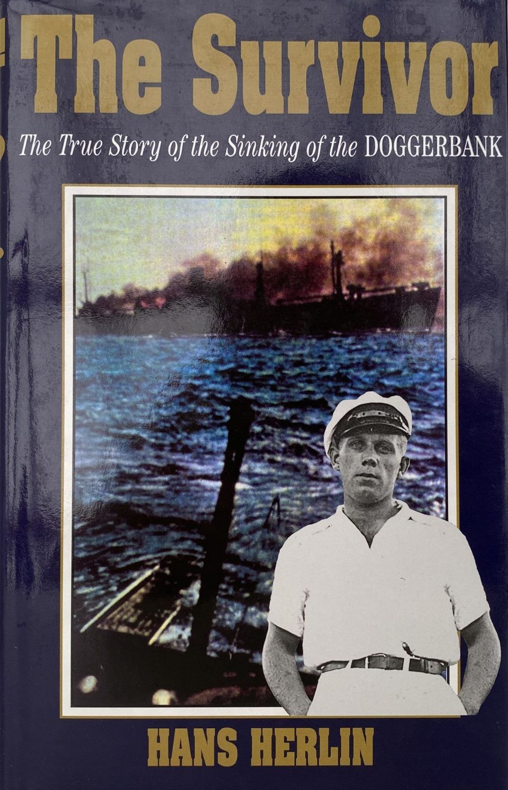 THE SURVIVOR: The True Story of the Sinking of the Doggerbank