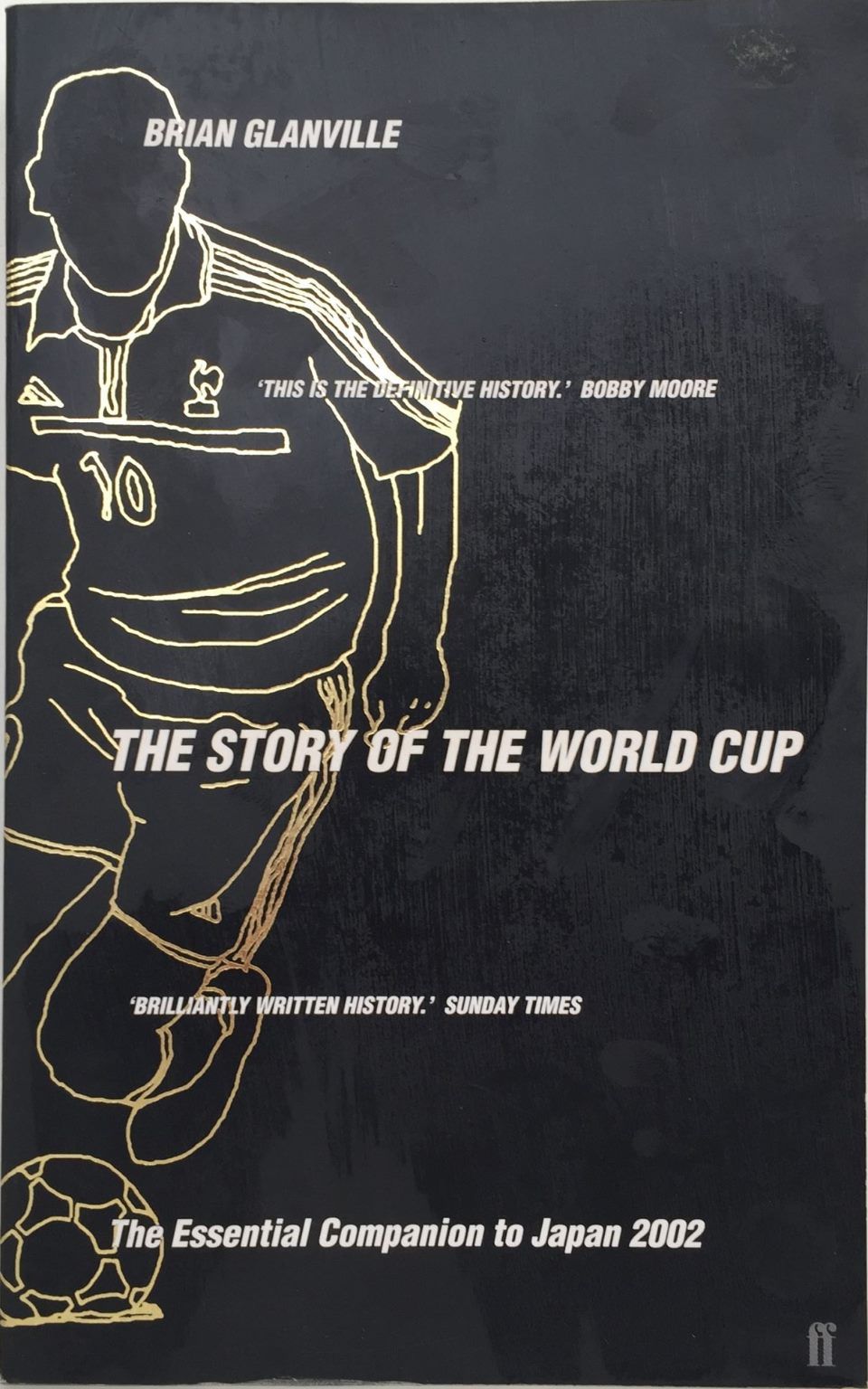 THE STORY OF THE WORLD CUP