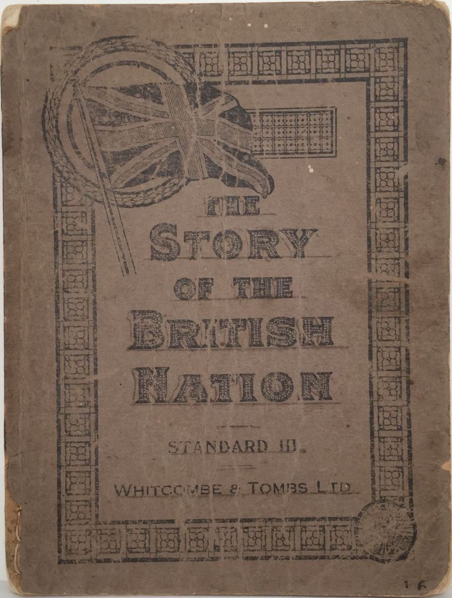 THE STORY OF THE BRITISH NATION: Standard 3