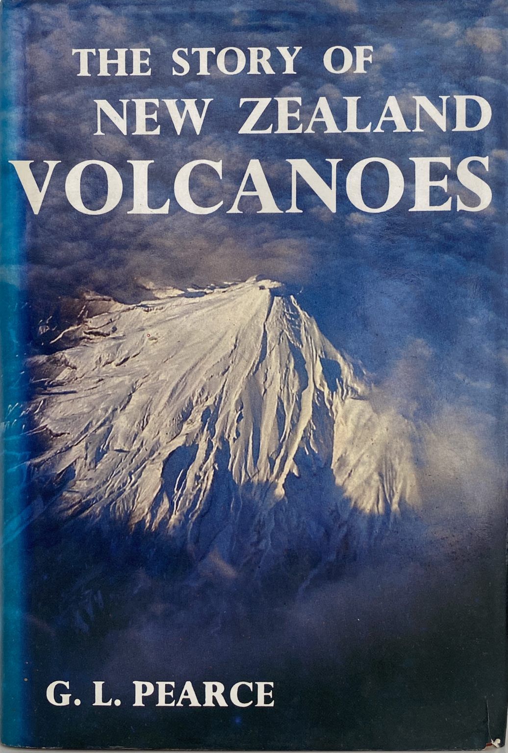 THE STORY OF NEW ZEALAND VOLCANOES