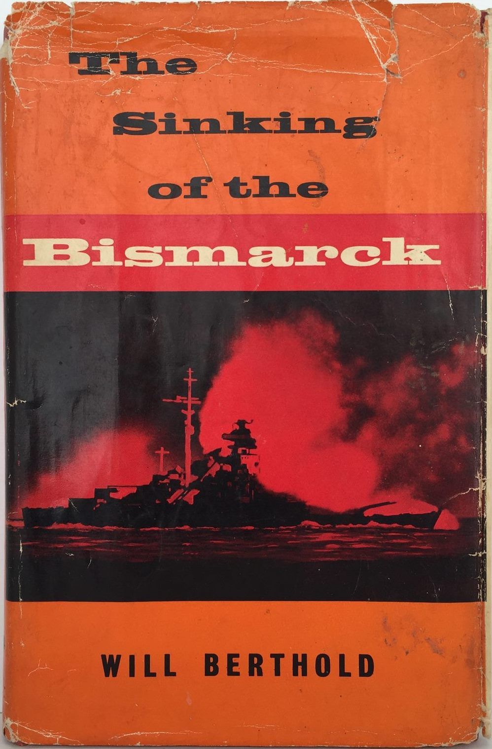 THE SINKING OF THE BISMARCK