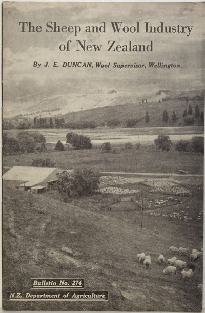 The Sheep and Wool Industry of New Zealand: Bulletin No. 274 