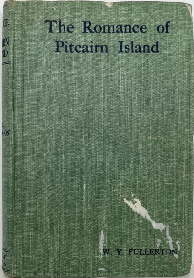 THE ROMANCE OF PITCAIRN ISLAND 