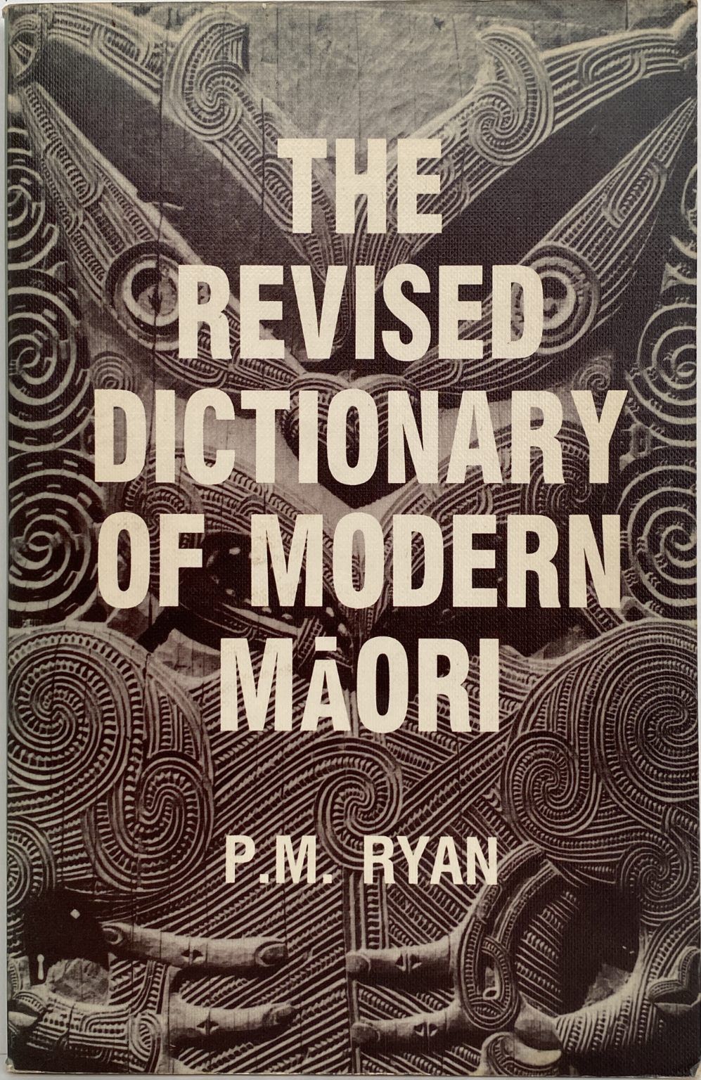 THE REVISED DICTIONARY OF MODERN MAORI