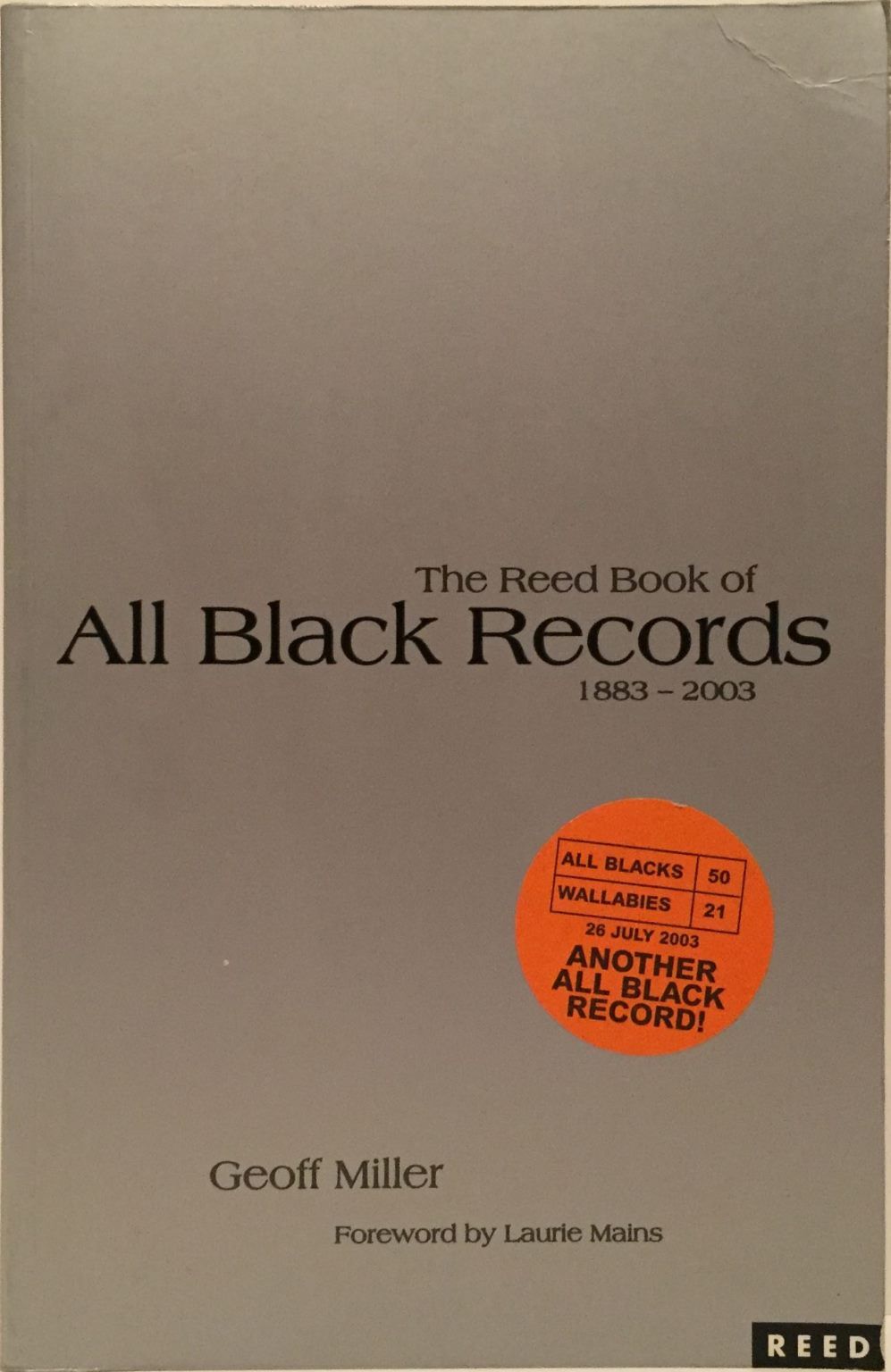 The Reed Book of ALL BLACK RECORDS 1883-2003