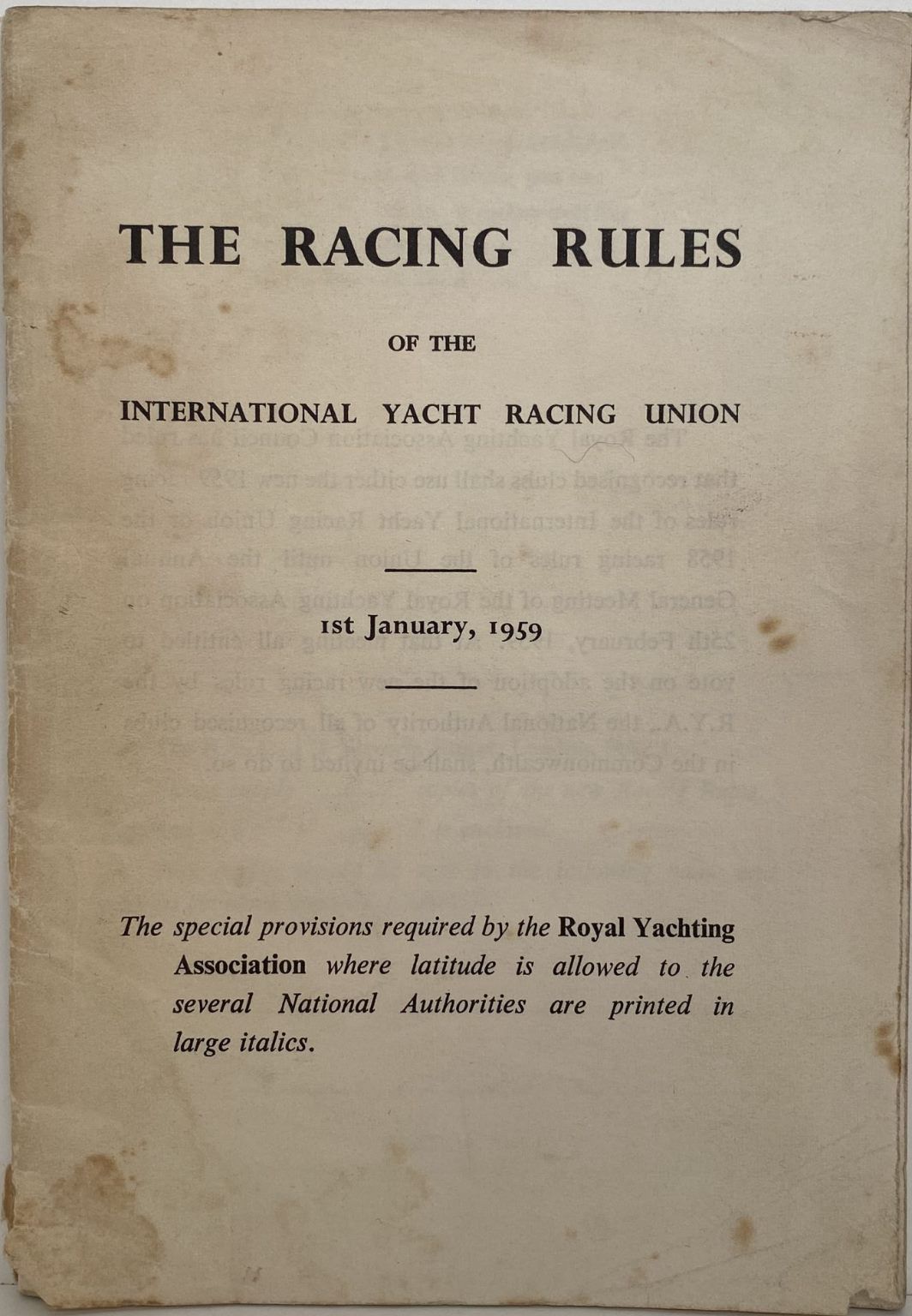 The Racing Rules of the International Yacht Racing Union 1959