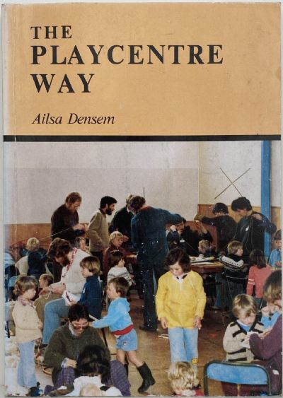 THE PLAYCENTRE WAY 