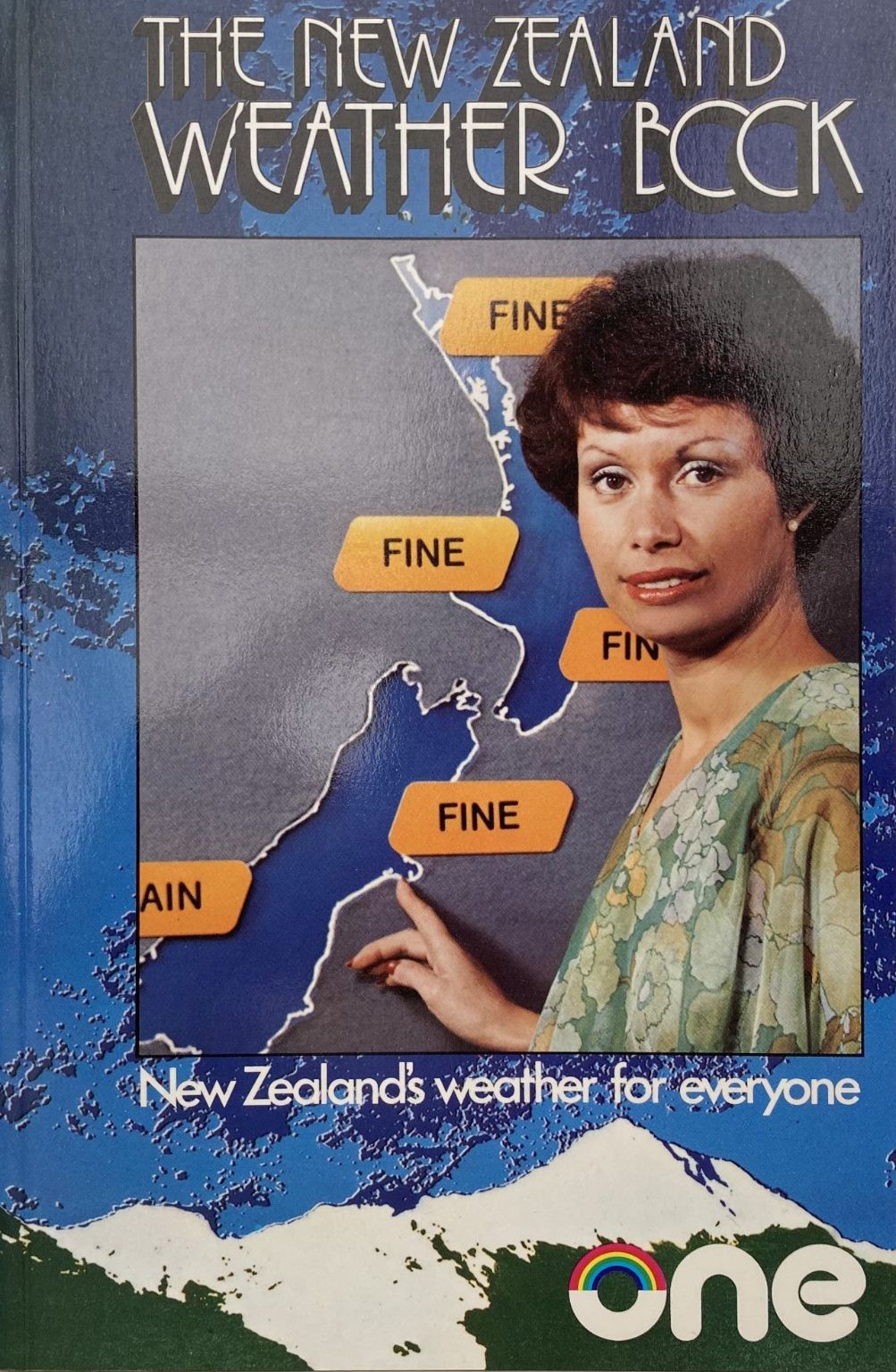 THE NEW ZEALAND WEATHER BOOK: New Zealand's weather for everyone