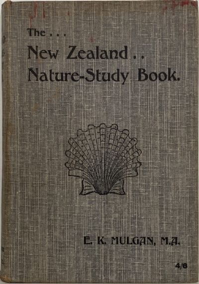 THE NEW ZEALAND NATURE STUDY BOOK 