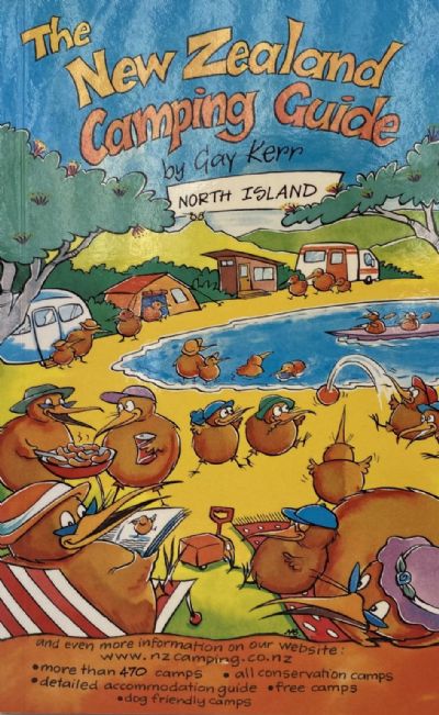 THE NEW ZEALAND CAMPING GUIDE: North Island 2008 