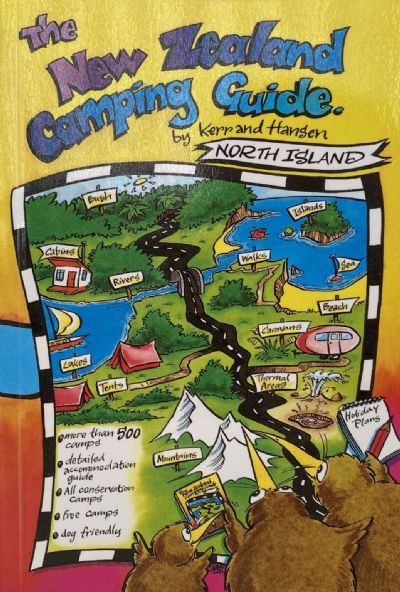 THE NEW ZEALAND CAMPING GUIDE: North Island 2001 
