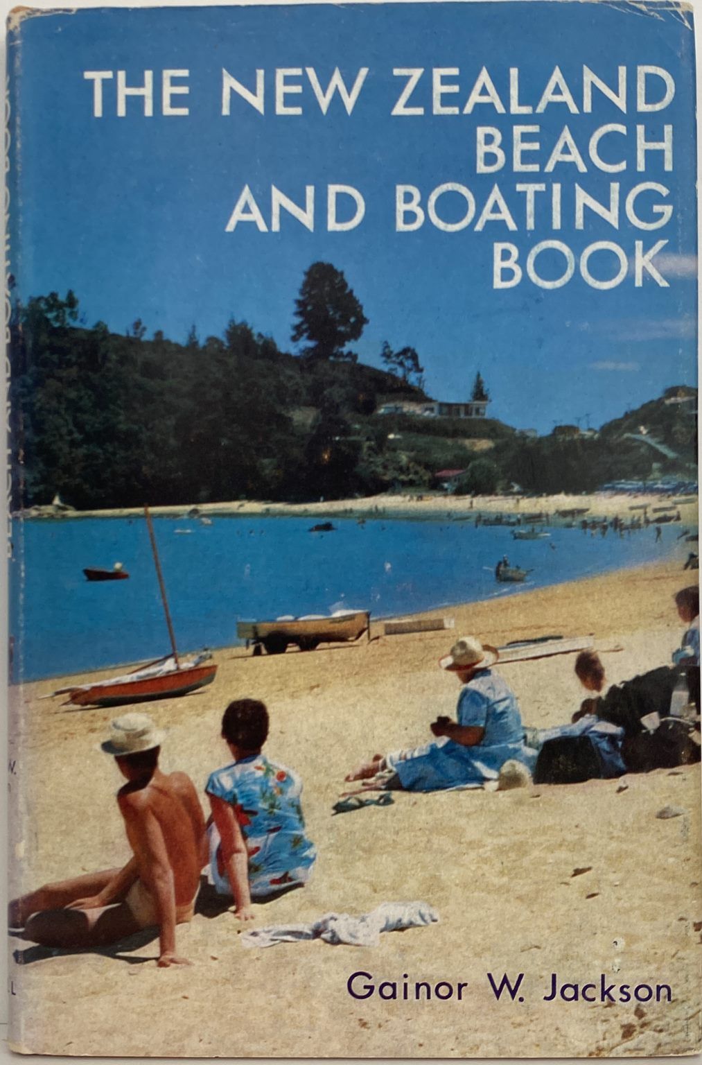 THE NEW ZEALAND BEACH & BOATING BOOK