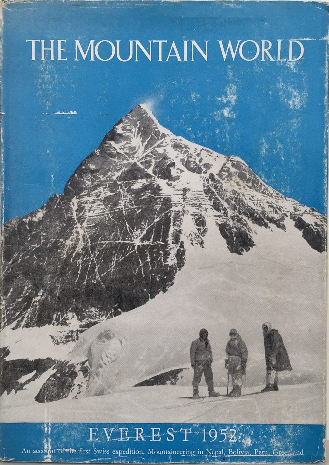 THE MOUNTAIN WORLD: Everest 1952