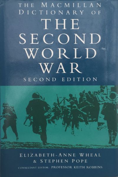 The Macmillan Dictionary of the Second World War 