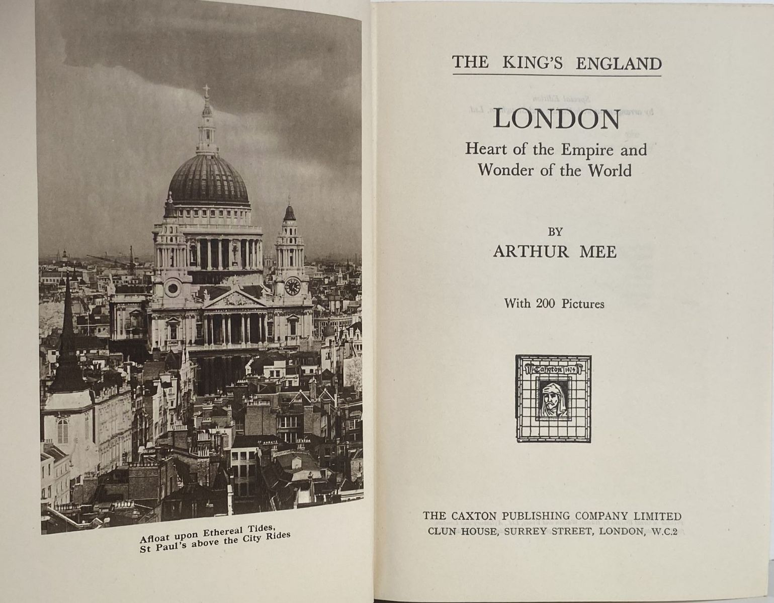THE KING'S ENGLAND: London - Heart of the Empire