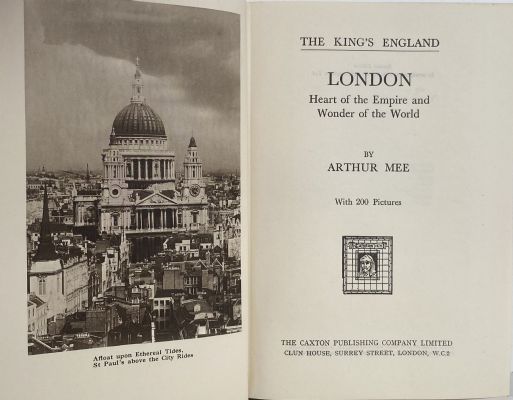 THE KING'S ENGLAND: London - Heart of the Empire 