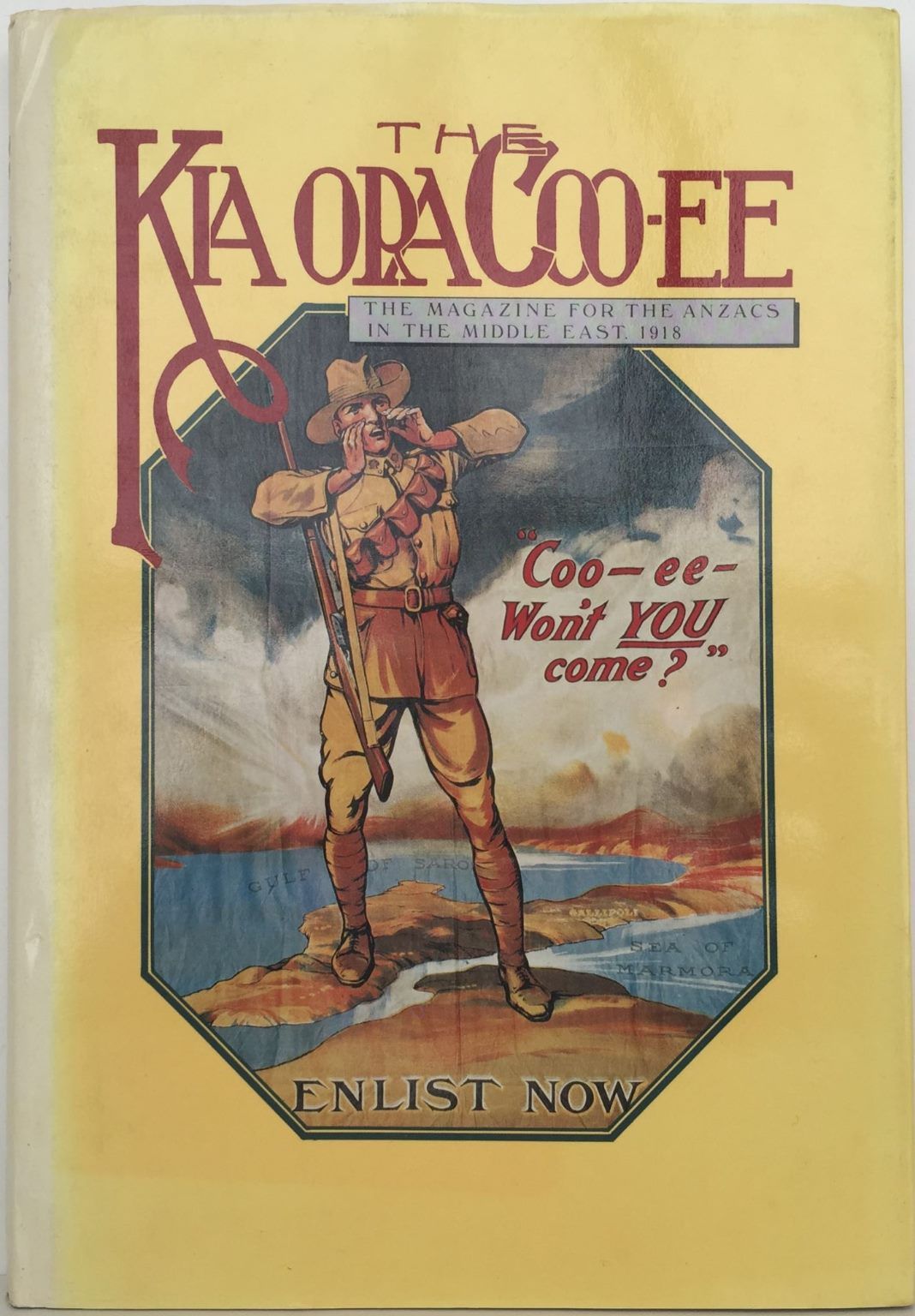 THE KIA ORA COO-EE: The Magazine for the ANZACS in the Middle East 1918