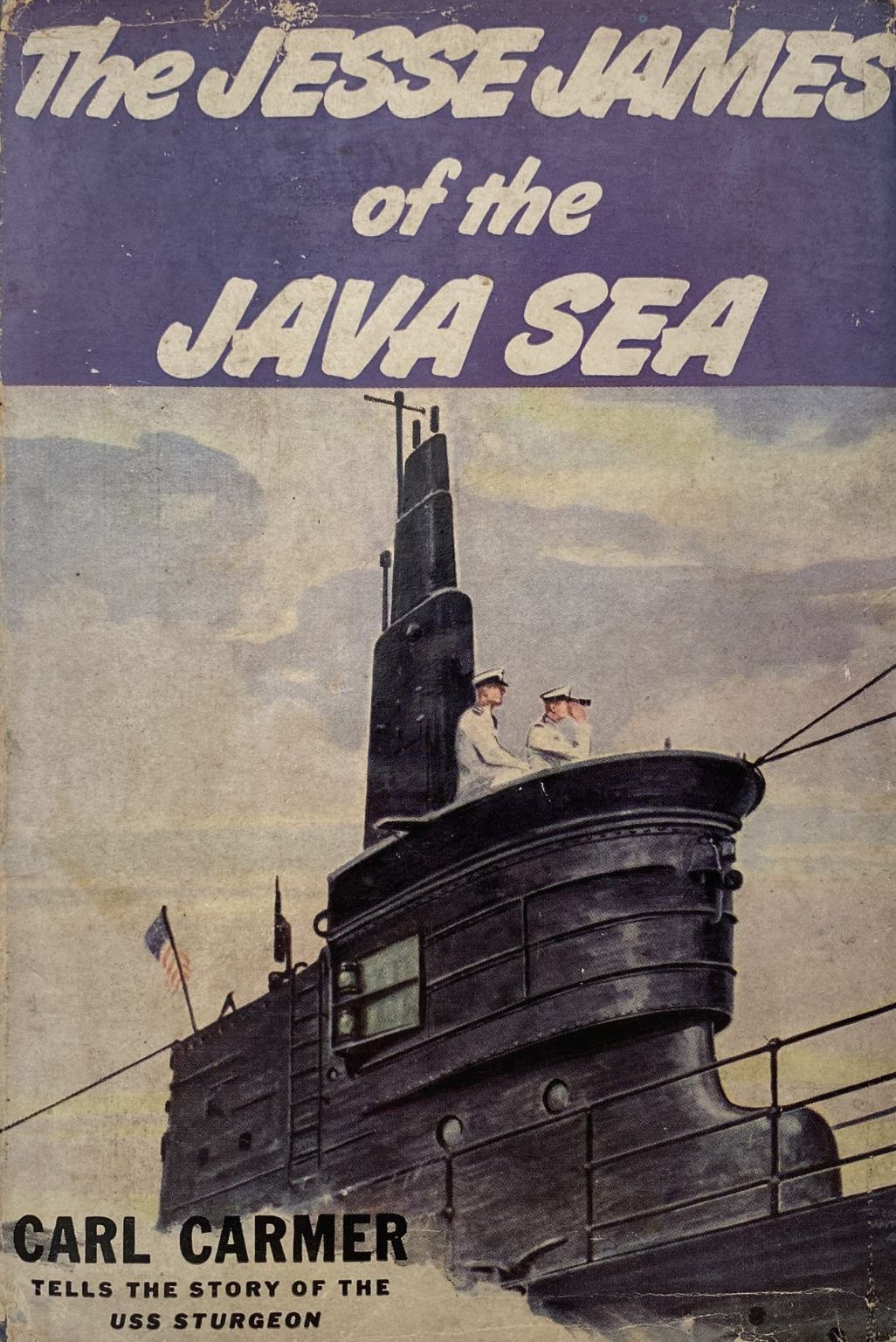 THE JESSE JAMES of the JAVA SEA