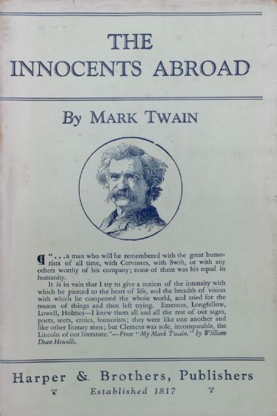 THE INNOCENTS ABROAD: Or The New Pilgrims' Progress 