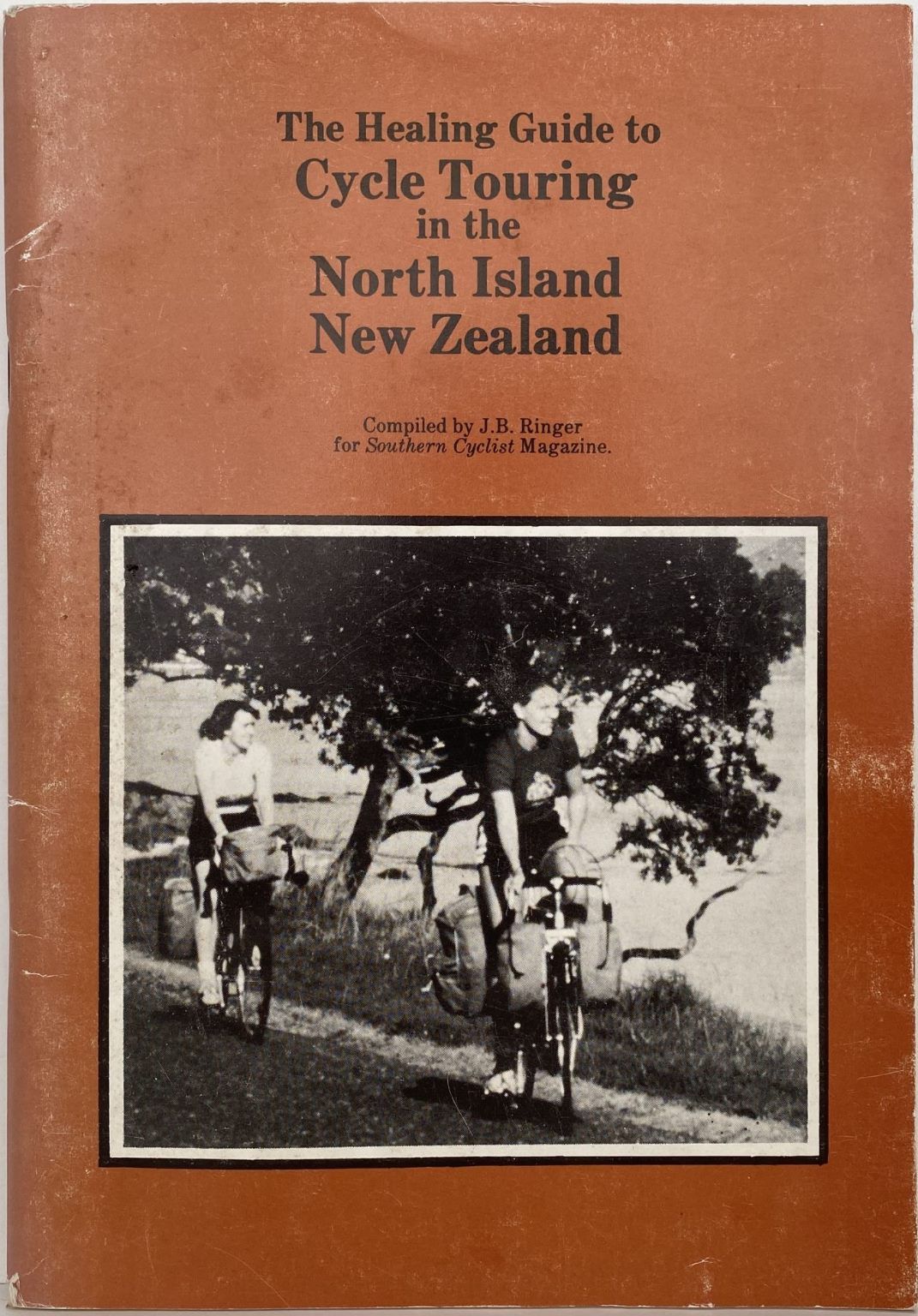 The Healing Guide to CYCLE TOURING in the NORTH ISLAND of New Zealand