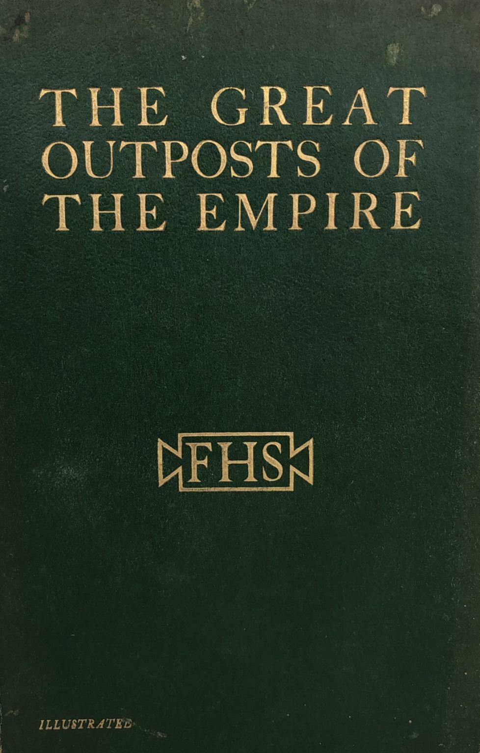 THE GREAT OUTPOSTS OF THE EMPIRE: Federal Houlder Shire Lines