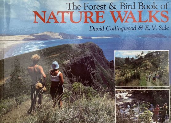 The Forest and Bird Book of NATURE WALKS 