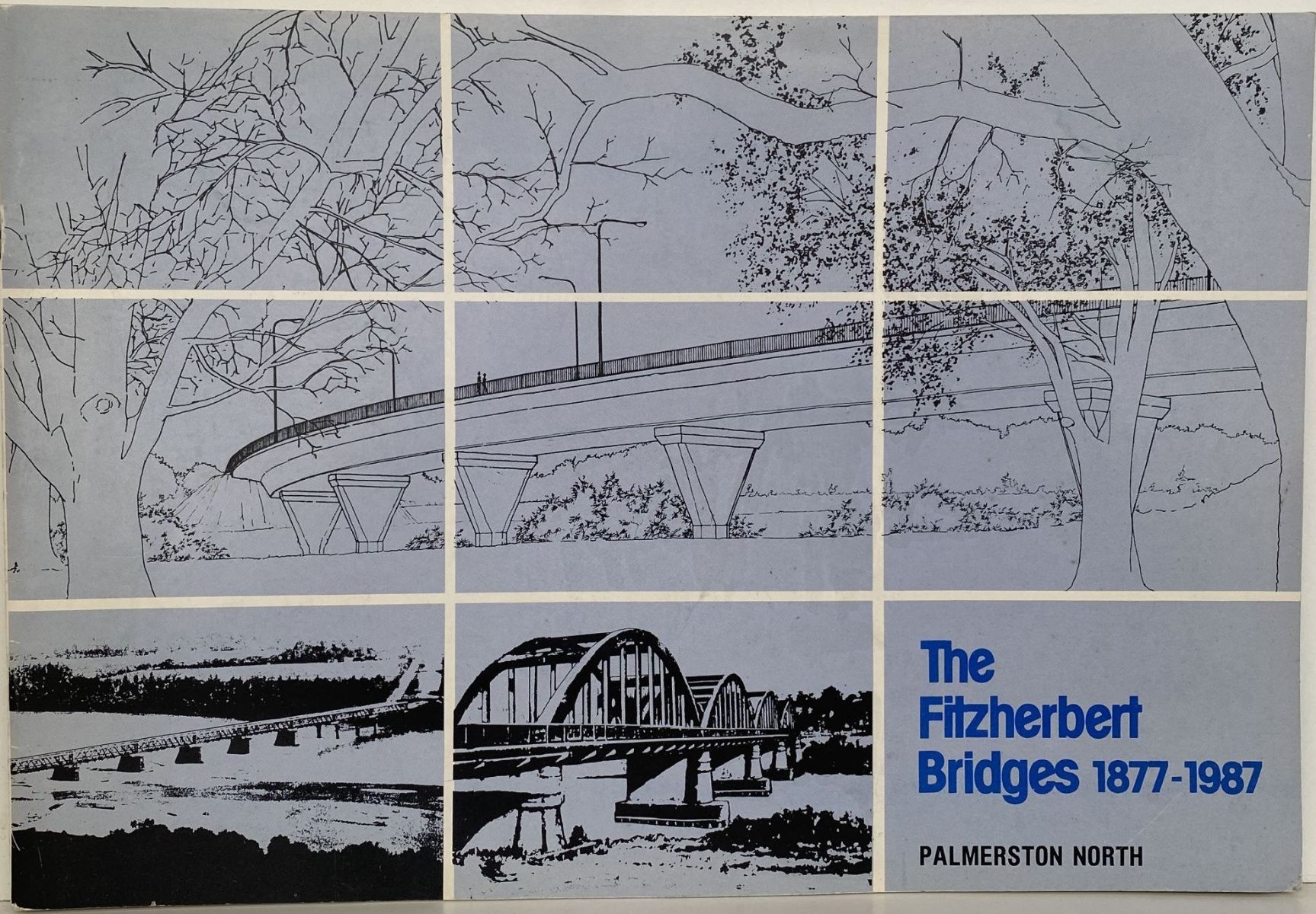 THE FITZHERBERT BRIDGES 1877-1987: Palmerston North