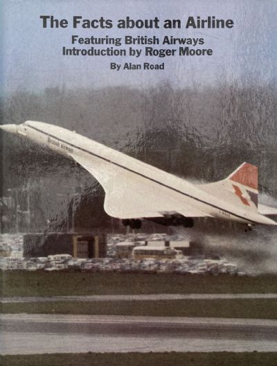 THE FACTS ABOUT AN AIRLINE: Featuring British Airways 