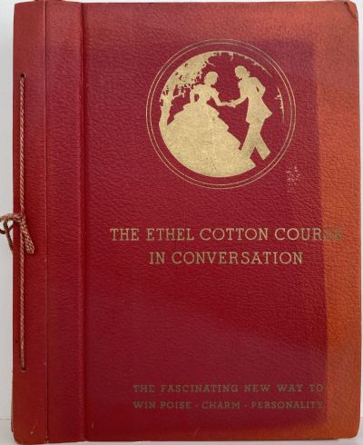 The Ethel Cotton Course in Conversation Lessons 1-12 