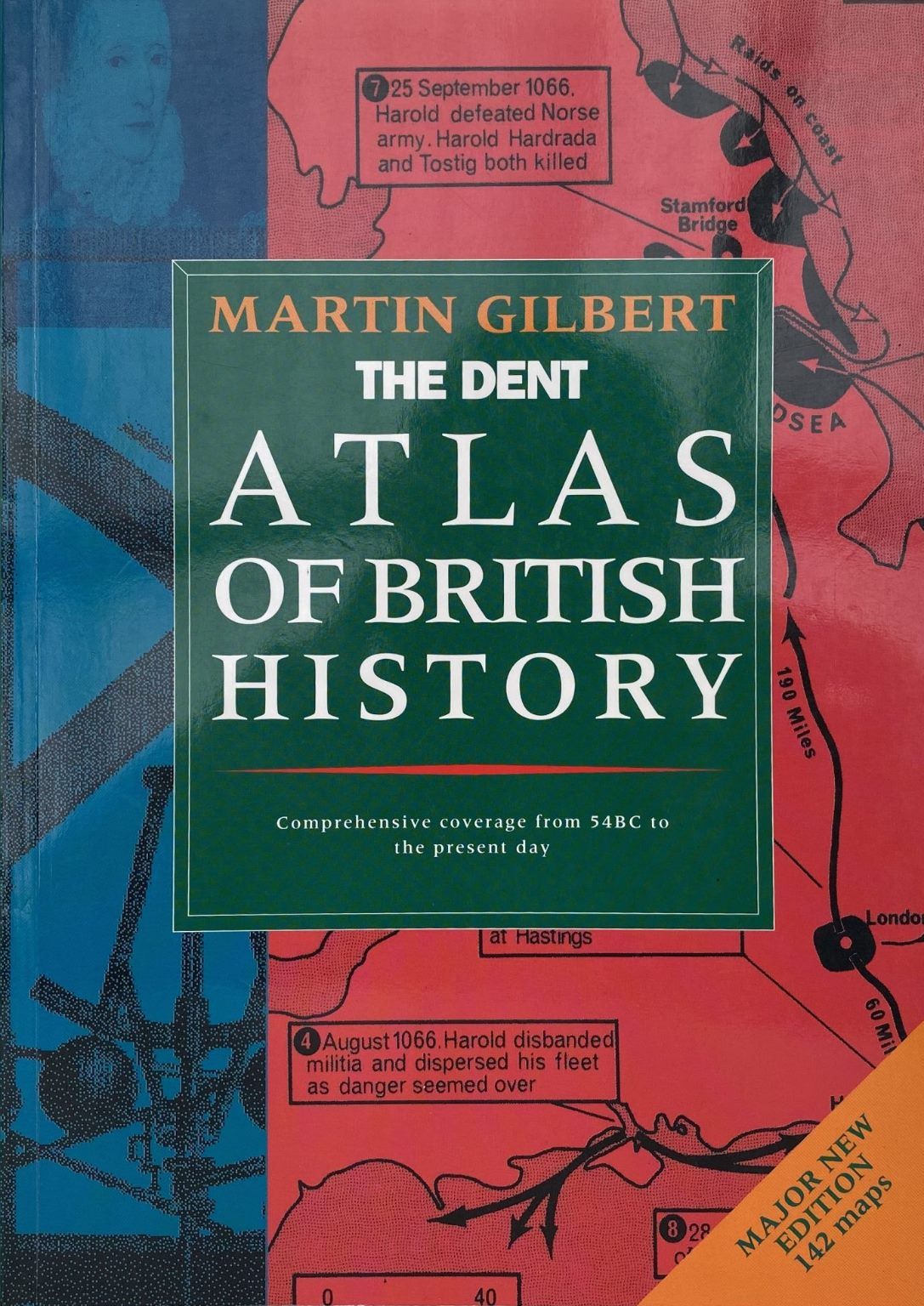 THE DENT ATLAS OF BRITISH HISTORY