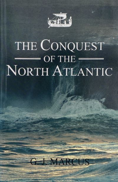 THE CONQUEST OF THE NORTH ATLANTIC 